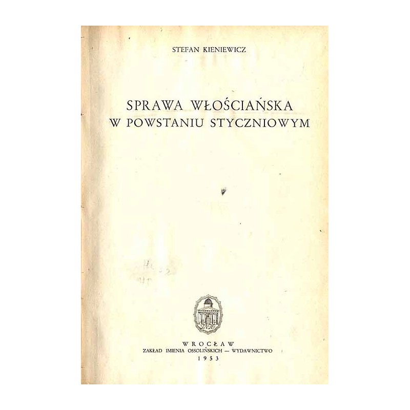 Sprawa włościańska w powstaniu styczniowym
