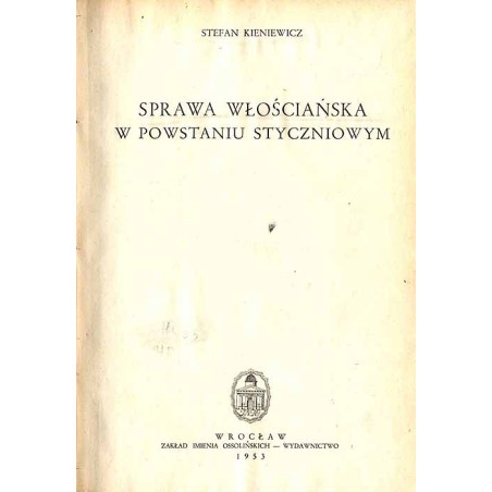 Sprawa włościańska w powstaniu styczniowym