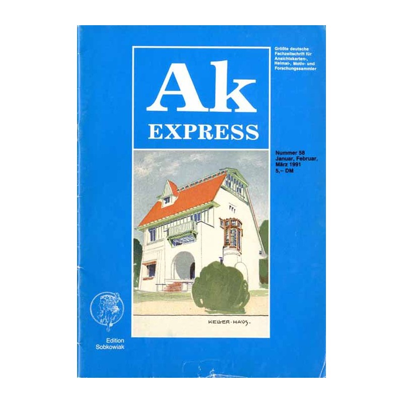 Ak Express. Größte deutsche Fachzeitschrift für Ansichtskarten-, Heimat-, Motiv- und Forschungssammler. (1991). Nr 58 (Januar-Fe