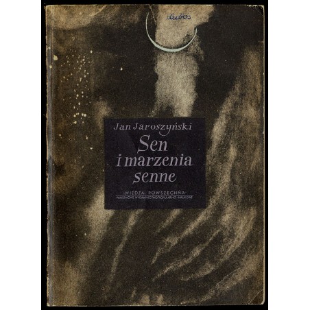 Sen i marzenia senne
