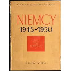 Niemcy 1945-1950. Liczby, fakty, daty, komentarze