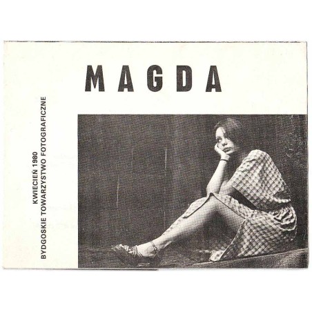 Magda. Kwiecień 1980, Bydgoskie Towarzystwo Fotograficzne