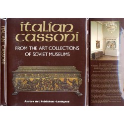 Italian Cassoni from the art Collections of Soviet Museums