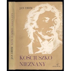 Kościuszko nieznany