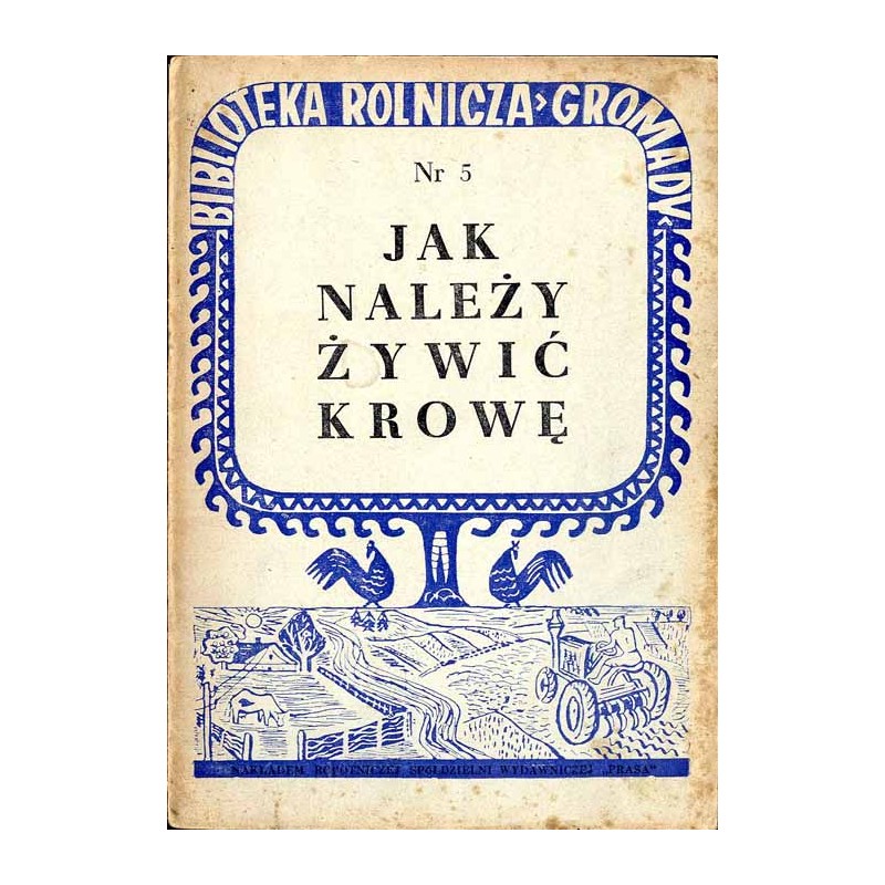 Jak należy żywić krowę