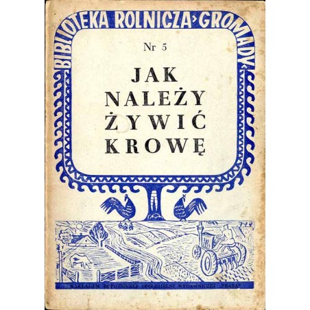 Jak należy żywić krowę