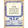 Jak należy żywić krowę