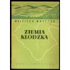 Ziemia Kłodzka. Monografia krajoznawcza