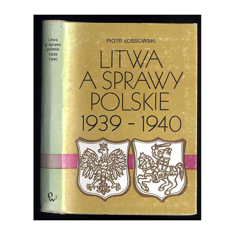 Litwa a sprawy polskie 1939-1940