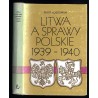 Litwa a sprawy polskie 1939-1940