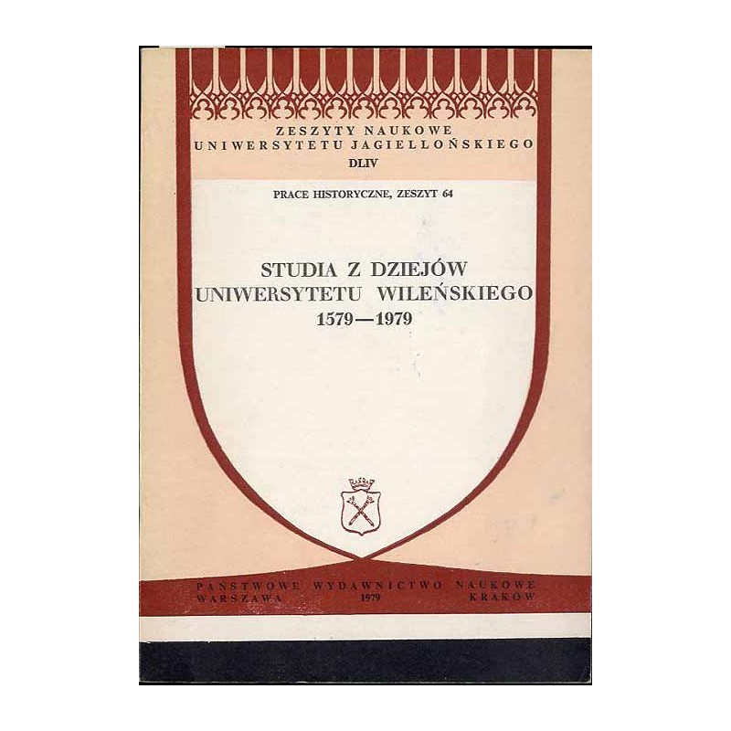 Studia z dziejów Uniwersytetu Wileńskiego 1579-1979