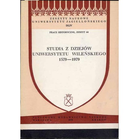 Studia z dziejów Uniwersytetu Wileńskiego 1579-1979