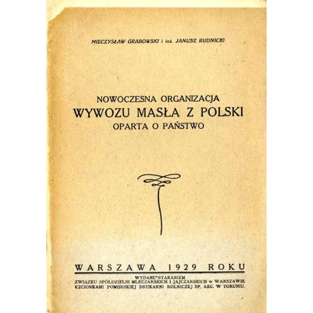 Nowoczesna organizacja wywozu masła z Polski oparta o państwo