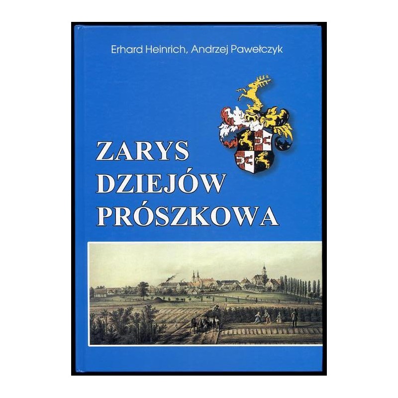 Zarys dziejów Prószkowa
