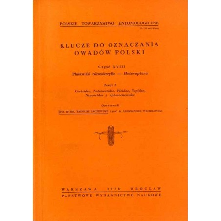 Klucze do oznaczania owadów Polski. Cz.18: Pluskwiaki różnoskrzydłe - Heteroptera. Z.2: Corixidae, Notonectidae, Pleidae, Nepida