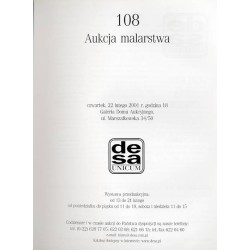 Dom Aukcyjny DESA UNICUM. 108 Aukcja malarstwa i rzemiosła artystycznego