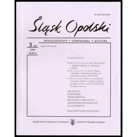 Śląsk Opolski. Społeczeństwo, gospodarka, kultura. R.10 (2000). Nr 3 (40) (Lipiec-Wrzesień 2000)