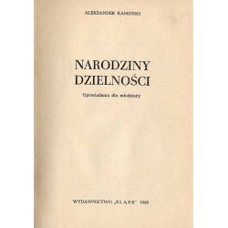 Narodziny dzielności. Opowiadania dla młodzieży