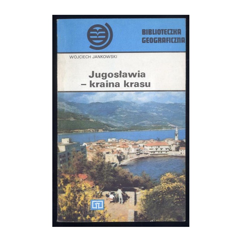 Jugosławia - kraina krasu