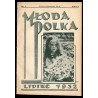 Młoda Polka. R.13 (1932). Nr 7 (Lipiec 1932)