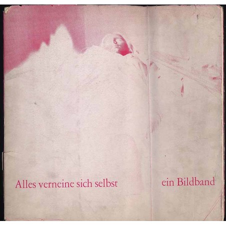 Alles verneine sich selbst ein Bildband