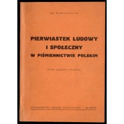 Pierwiastek ludowy i społeczny w piśmiennictwie polskim (wybór zagadnień z literatury)