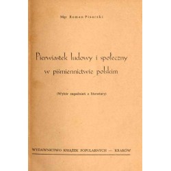 Pierwiastek ludowy i społeczny w piśmiennictwie polskim (wybór zagadnień z literatury)