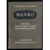 Manko. Źródła, zwalczanie i zasady odpowiedzialności