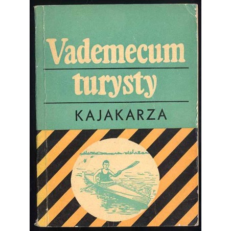 Vademecum turysty kajakarza