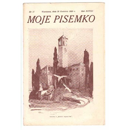 Moje Pisemko. R.28 (1930). Nr 17 (26 kwietnia 1930)