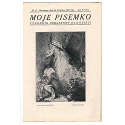 Moje Pisemko. R.28 (1930). Nr 17 (26 kwietnia 1930)