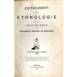 Zeitschrift für Ethnologie. Organ der Berliner Gesellschaft für Anthropologie, Ethnologie und Urgeschichte. 65. Jahrgang (1933)