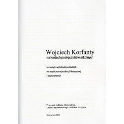 Wojciech Korfanty na kartach podręczników szkolnych. Jak uczyć o wybitnych postaciach we współczesnej edukacji historycznej i ob