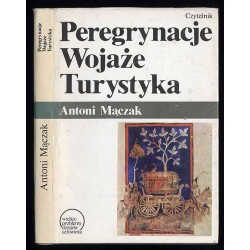 Peregrynacje. Wojaże. Turystyka