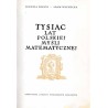 Tysiąc lat polskiej myśli matematycznej