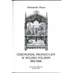 Ceremoniał promocyjny w Wojsku Polskim 966-1996