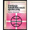 Ewolucja katolickiej nauki społecznej
