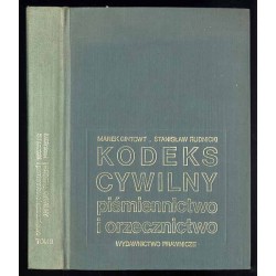 Kodeks cywilny. Piśmiennictwo i orzecznictwo. T.2: (1.1.1972 r.-30.6.1978 r.)