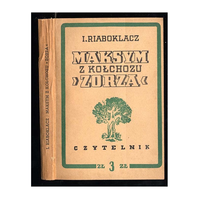 Maksym z kołchozu "Zorza"