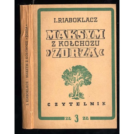 Maksym z kołchozu "Zorza"
