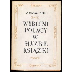 Wybitni Polacy w służbie książki