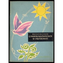 O współzależnościach w przyrodzie