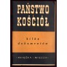 Państwo i Kościół. (Kilka dokumentów)