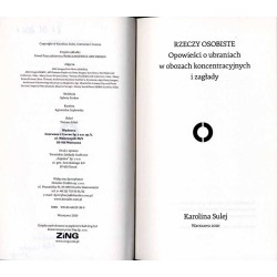 Rzeczy osobiste. Opowieści o ubraniach w obozach koncentracyjnych i zagłady