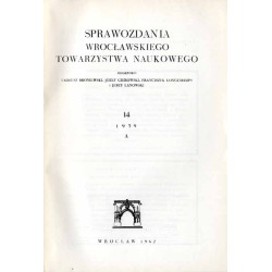Sprawozdania Wrocławskiego Towarzystwa Naukowego. [Seria] A. Nr 14 (1959)