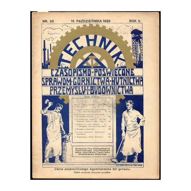 Technik. Czasopismo poświęcone sprawom górnictwa, hutnictwa, przemysłu i budownictwa. R.2 (1929). Nr 20 (15 października 1929)