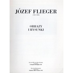 Józef Flieger (1922-1989). Obrazy i rysunki. Galeria Miejska BWA Arsenał w Poznaniu 6 listopada-29 listopada 1992, Galeria Korde