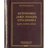 Autonomia jako zasada etyczności - Kant, Fichte, Hegel