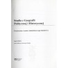 Studia z Geografii Politycznej i Historycznej. Przestrzenny wymiar wielokulturowego dziedzictwa. T.2 (2013)