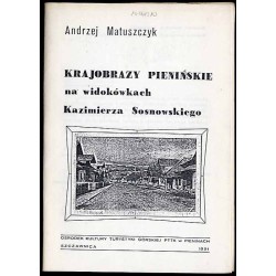 Krajobrazy pienińskie na widokówkach Kazimierza Sosnowskiego